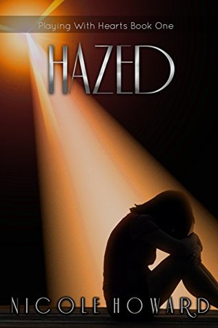 Hazed (Playing with Hearts, #1)