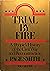 Trial by Fire: A People's H...