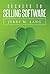 Secrets To Selling Software by Jerry Lang