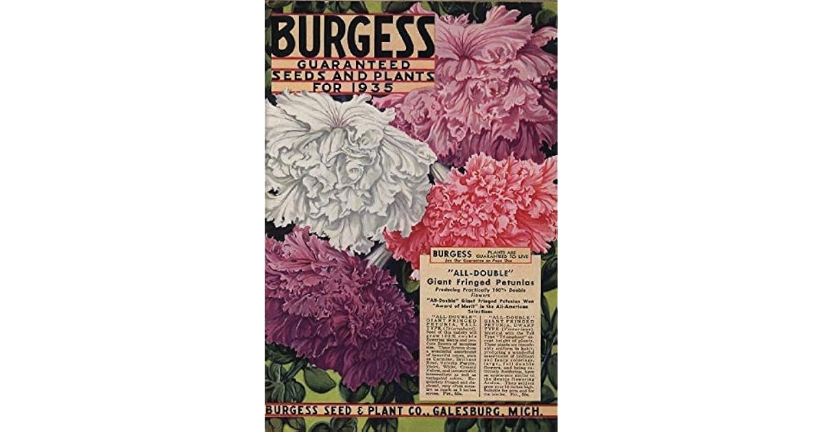 Burgess Guaranteed Seeds and Plants for 1935 by Burgess Seed and Plant