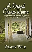 A Second Chance House