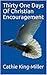 Thirty One Days Of Christian Encouragement by Cathie King-Miller
