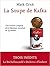 La soupe de Kafka