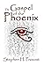 The Gospel of the Phoenix