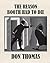 The Reason Booth Had to Die by Don Thomas