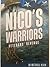 Nico's Warriors: Veterans' Revenge