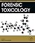 Forensic Toxicology (Advanc...
