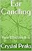 Ear Candling by Crystal Praks