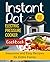 Instant Pot Cookbook: Aweso...