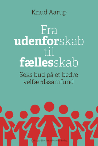 Fra udenforskab til fællesskab