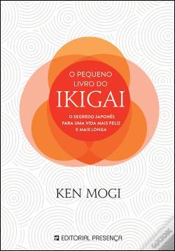 O Pequeno Livro do Ikigai