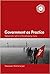 Government as Practice: Democratic Left in a Transforming India (South Asia in the Social Sciences)