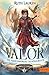 Valor. Die Verschwörung im Königreich: Band 1 (German Edition)