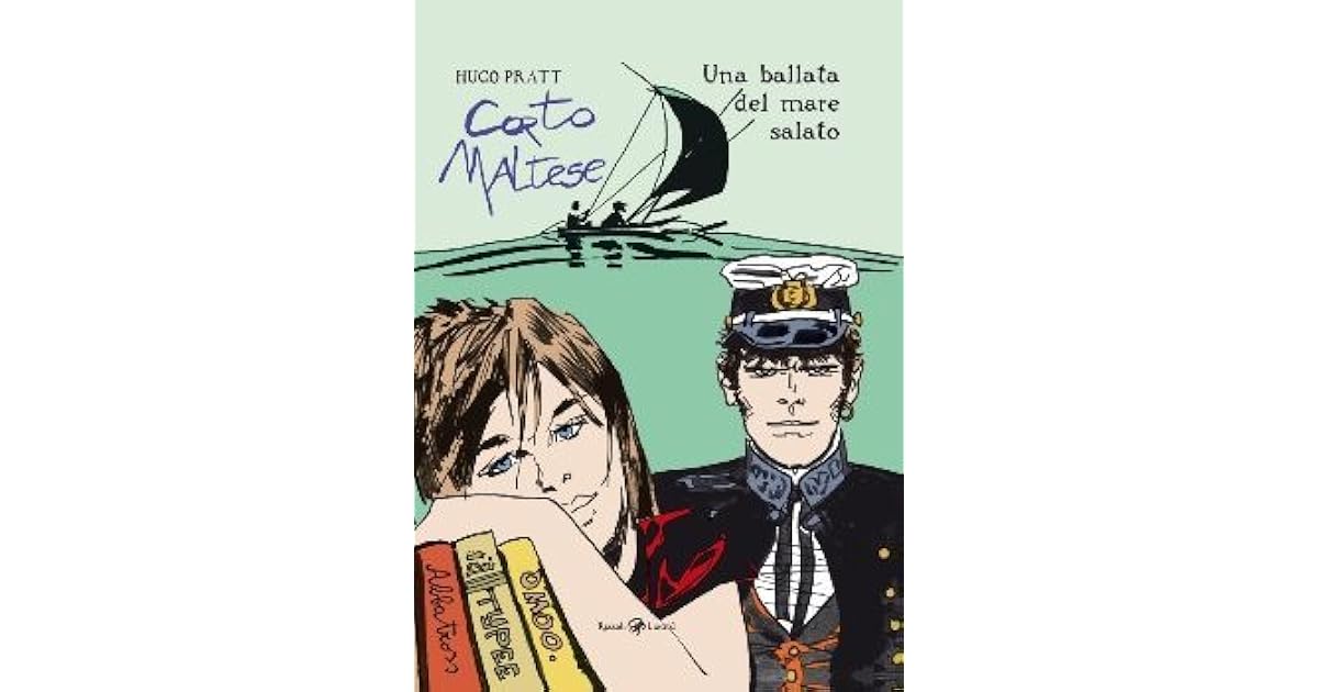 Corto Maltese: Una Ballata Del Mare Salato