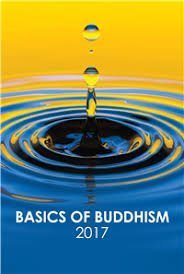 BASICS OF BUDDHISM 2017 (Paperback)