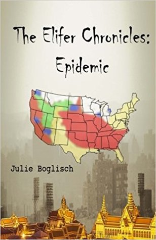 Free Download The Elifer Chronicles: Epidemic (The Elifer Chronicles. #1) Full Audiobook
