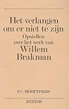 Het verlangen om er niet te zijn: beschouwingen over het werk van Willem Brakman