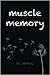 Muscle Memory
