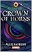 Crown of Horns (The Dragon ...