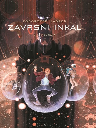 Završni Inkal, Tom 2: Luž de Gara