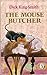 The Mouse Butcher