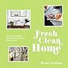 Fresh Clean Home:...