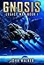 Gnosis (Legacy War, #1)