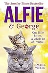 Alfie and George by Rachel  Wells
