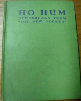 Ho Hum: Newsbreaks from The New Yorker