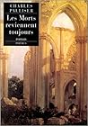 Les morts reviennent  toujours by Charles Palliser
