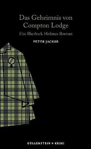 Das Geheimnis von Compton Lodge (Sherlock Holmes)