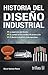 Historia del diseño industrial
