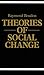 Theories of social change : a critical appraisal