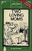 Two Loving Moms by Kathy Andrews