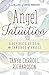 Angel Intuition by Tanya Carroll Richardson