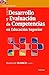 Desarrollo y evaluación de competencias en Educación Superior... by Ascensión Blanco