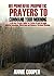 101 Powerful Prophetic Prayers to Command Your Morning by Annie Cooper