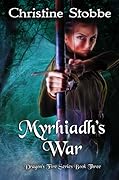 Myrhiadh's War