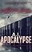 A.I. Apocalypse (Singularity #2)