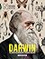 Darwin: The Story of the Man and His Theories of Evolution (Great Thinkers)