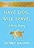Have Dog, Will Travel: A Po...