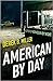 American By Day