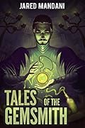 Tales of the Gemsmith - Green