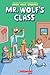 The Mr. Wolf's Class