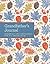 Grandfather's Journal: Memories and Keepsakes for My Grandchild