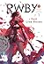 RWBY: Official Manga Anthology, Vol. 1: Red Like Roses (RWBY Official Manga Anthology, #1)