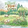 The Forest Of Fire by Erik Ohlsen