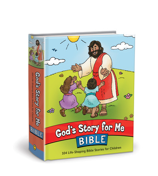 God's Story for Me Bible: 104 Life-Shaping Bible Stories for Children (Hardcover)