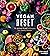 Vegan Reset: The 28-Day Pla...