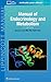 Manual of Endocrinology and Metabolism (Lippincott Manual Series)